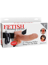 Fetish Fantasy 7 Inch Vibrating Hollow Strap-On with Ball