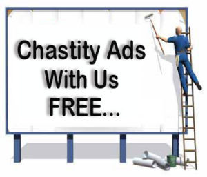 Chastity Ads With Us FREE