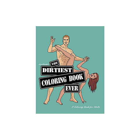 The Dirtiest Colouring Book Ever by Wood Rocket