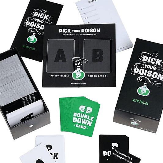Pick Your Poison NSFW/After Dark Edition