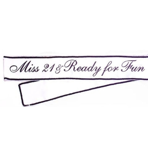 Miss 21 & Ready For Fun Sash by Little Genie