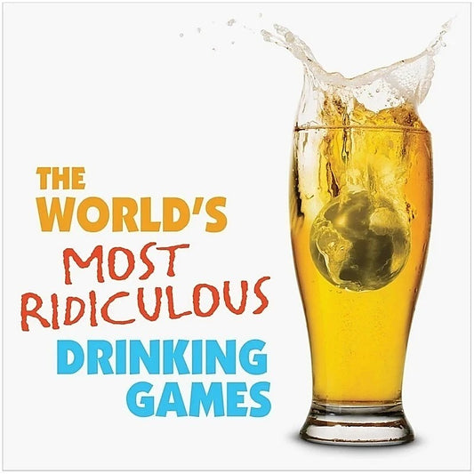 The World's Most Ridiculous Drinking Games by Kheper Games